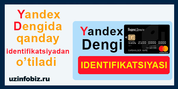 Yandex dengi identifikatsiyasi